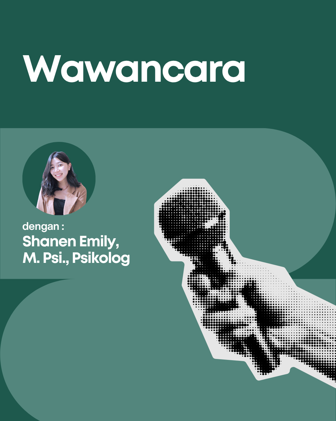 Wawancara dengan Shanen Emily, M. Psi., Psikolog
