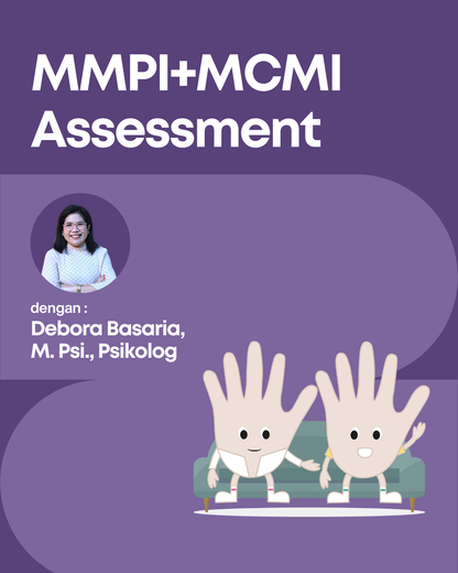 Offline Assessment MMPI+MCMI dengan Debora Basaria, M. Psi., Psikolog