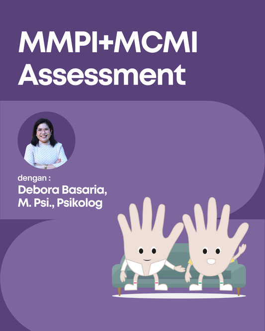 Offline Assessment MMPI+MCMI dengan Debora Basaria, M. Psi., Psikolog